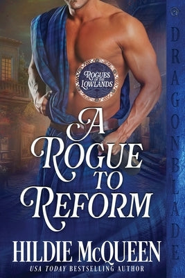 A Rogue to Reform by McQueen, Hildie