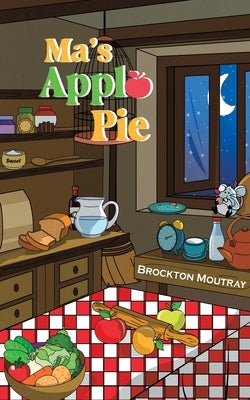 Ma's Apple Pie by Moutray, Brockton