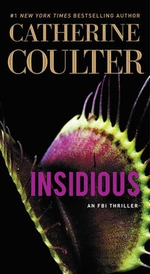 Insidious by Coulter, Catherine