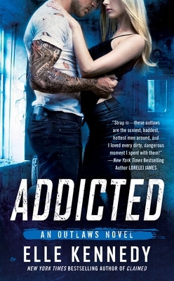 Addicted by Kennedy, Elle