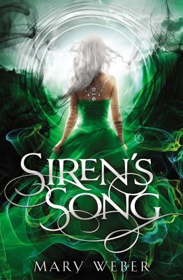 Siren's Song by Weber, Mary