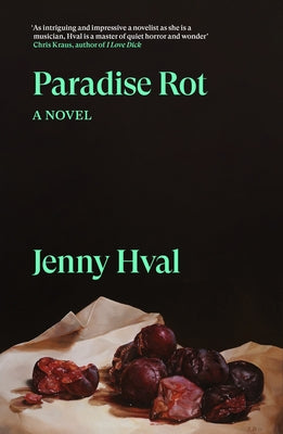 Paradise Rot by Hval, Jenny