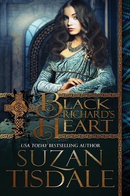 Black Richard's Heart by Suzan, Tisdale