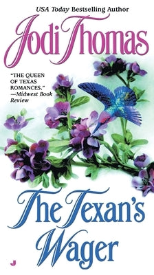 The Texan's Wager by Thomas, Jodi