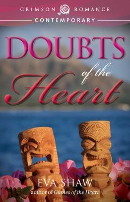 Doubts of the Heart by Shaw, Eva