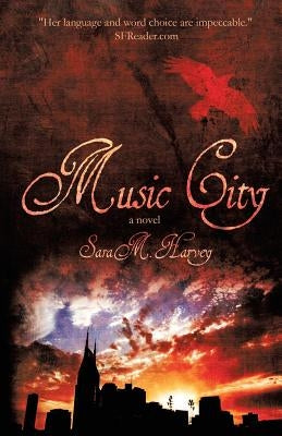 Music City by Harvey, Sara M.