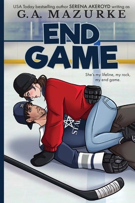 End Game: Illustrated (New York Stars: ONE): Hockey Romance by Mazurke, G. A.