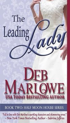 The Leading Lady by Marlowe, Deb