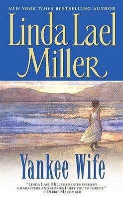 Yankee Wife by Miller, Linda Lael