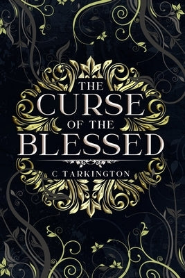 The Curse of the Blessed by Tarkington, C.