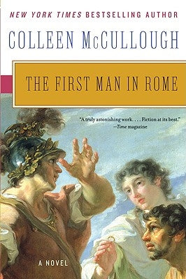 The First Man in Rome by McCullough, Colleen