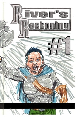 River's Reckoning #1: Michael Philips by Rodrigues, Jose