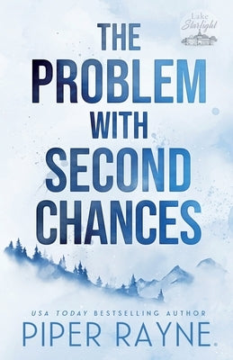 The Problem with Second Chances (Large Print) by Rayne, Piper