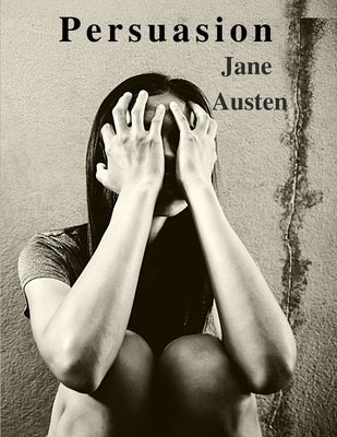 Persuasion by Jane Austen