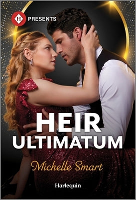 Heir Ultimatum by Smart, Michelle