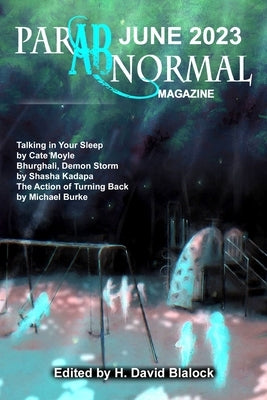 Parabnormal Magazine June 2023 by Blalock, H. David