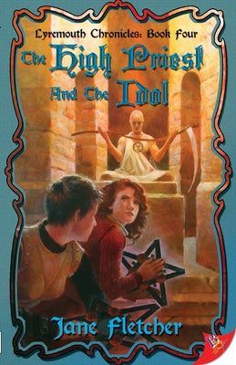 The High Priest and the Idol by Fletcher, Jane