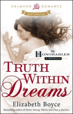 Truth Within Dreams by Boyce, Elizabeth