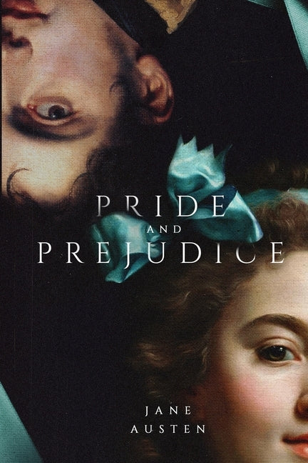 Pride and Prejudice: Beautiful High Quality Luxury Illustrated Art Edition by Austen, Jane