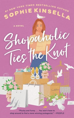 Shopaholic Ties the Knot by Kinsella, Sophie