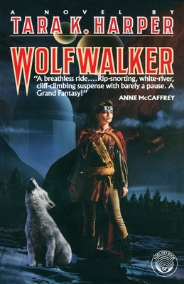 Wolfwalker by Harper, Tara K.