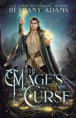 The Mage's Curse by Adams, Bethany