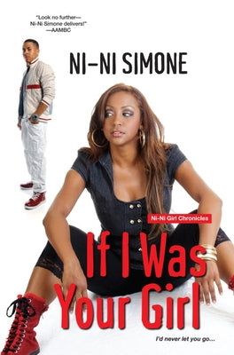 If I Was Your Girl by Simone, Ni-Ni