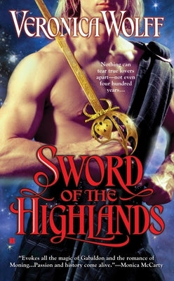 Sword of the Highlands by Wolff, Veronica