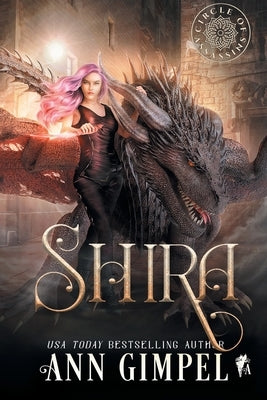 Shira: An Urban Fantasy by Gimpel, Ann