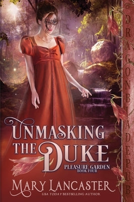 Unmasking the Duke by Lancaster, Mary