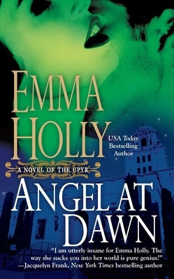 Angel at Dawn by Holly, Emma