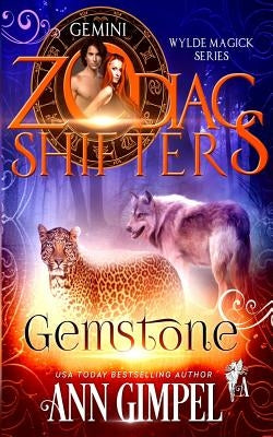 Gemstone: A Zodiac Shifters Paranormal Romance: Gemini by Gimpel, Ann