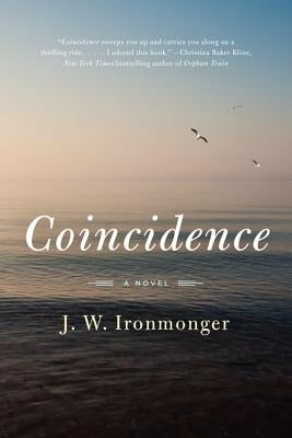 Coincidence by Ironmonger, J. W.