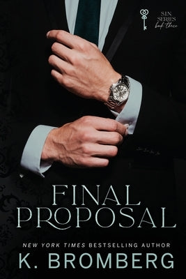 Final Proposal by Bromberg, K.