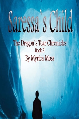 Saressa's Child by Moss