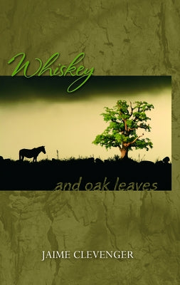 Whiskey and Oak Leaves by Clevenger, Jaime