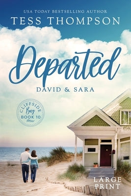 Departed: David and Sara by Thompson, Tess