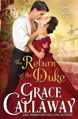 The Return of the Duke by Callaway, Grace