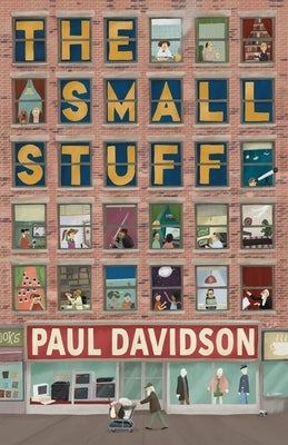 The Small Stuff by Davidson, Paul