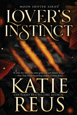 Lover's Instinct by Reus, Katie