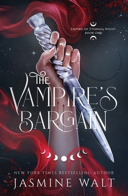 The Vampire's Bargain by Walt, Jasmine