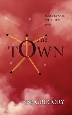 The Town by Gregory, Bp