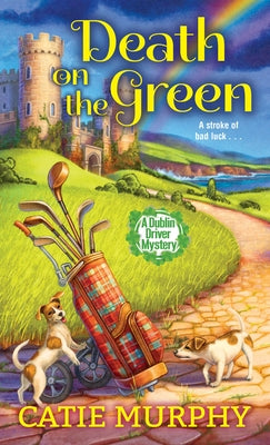 Death on the Green by Murphy, Catie