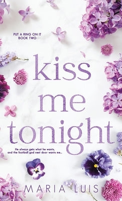 Kiss Me Tonight by Luis, Maria