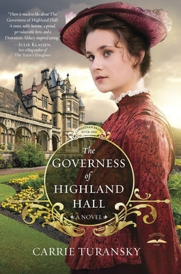 The Governess of Highland Hall by Turansky, Carrie