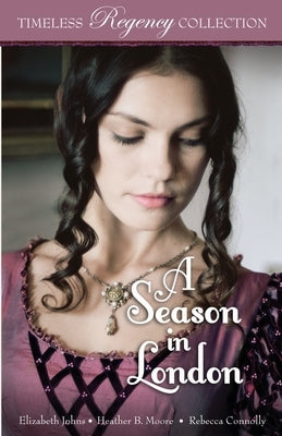 A Season in London by Johns, Elizabeth