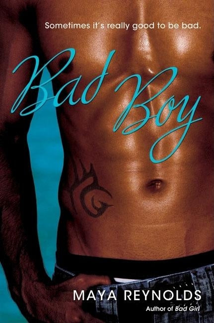 Bad Boy by Reynolds, Maya