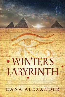 Winter's Labyrinth by Alexander, Dana