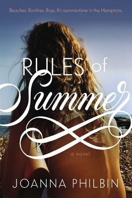 Rules of Summer by Philbin