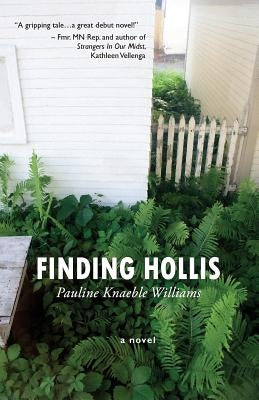 Finding Hollis by Knaeble Williams, Pauline